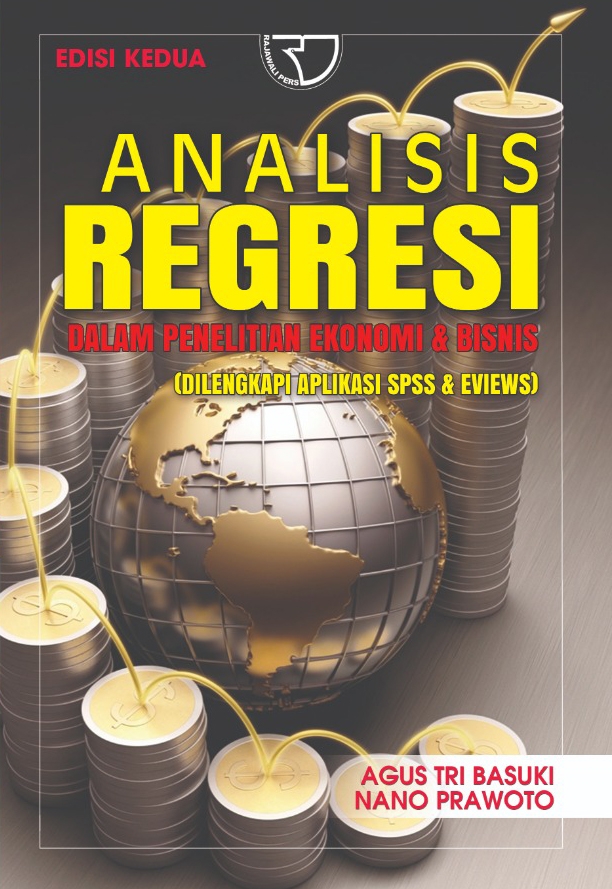 Analisis Regresi Dalam Penelitian Ekonomi & Bisnis
