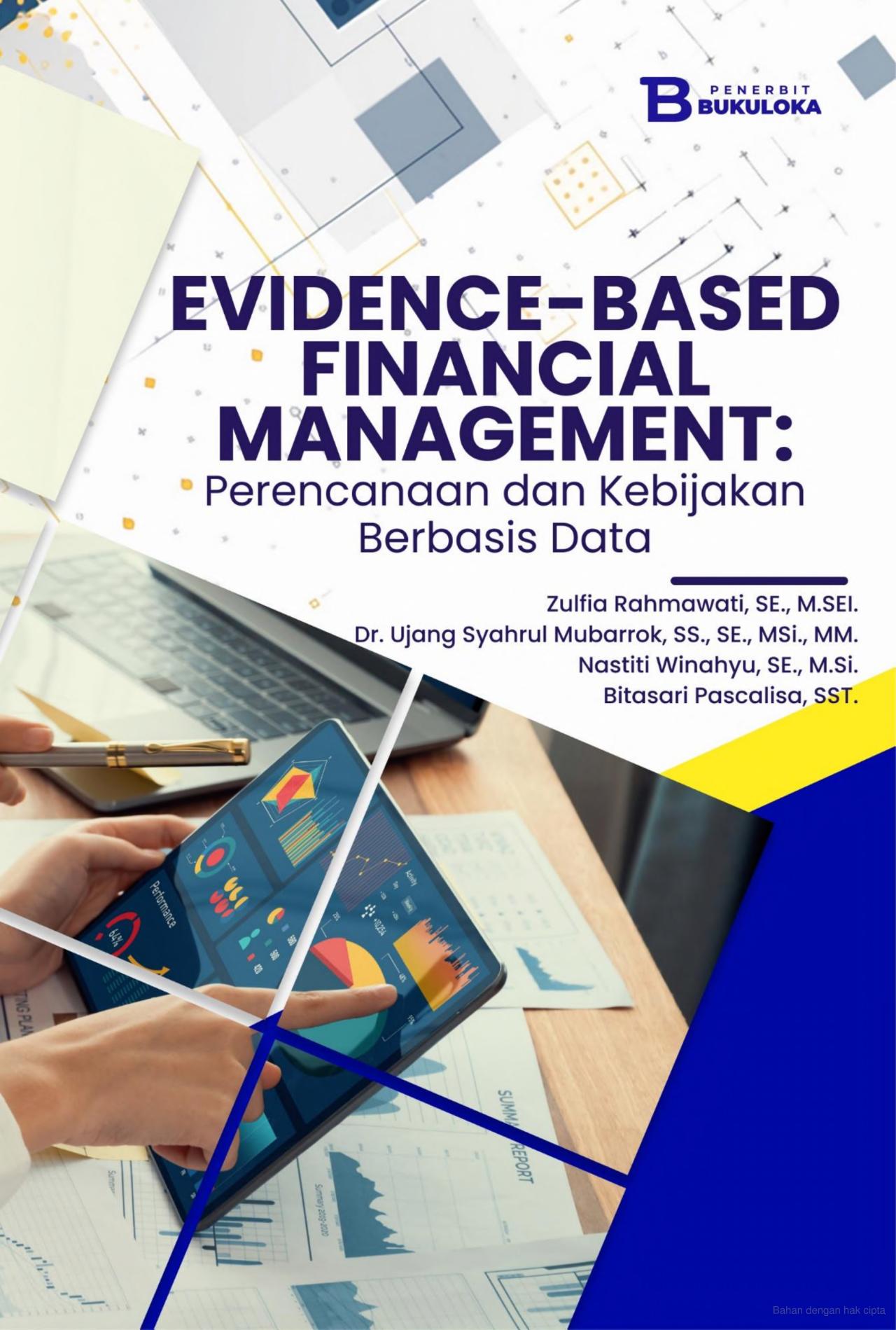 Evidence-Based Financial Management: Perencanaan dan Kebijakan Berdasis Data