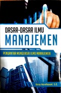 Dasar-Dasar Ilmu Manajemen