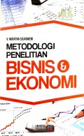 Metodologi Penelitian Bisnis dan Ekonomi