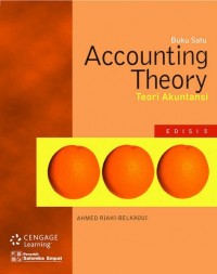 Accounting Theory ( Teori Akuntansi ) Buku Satu Edisi 5