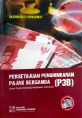 Persetujuan Penghindaran Pajak Berganda (P3B)