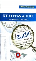 Kualitas Audit dan Pengukurannya