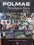 POLMAS PARADIGMA BARU POLRI