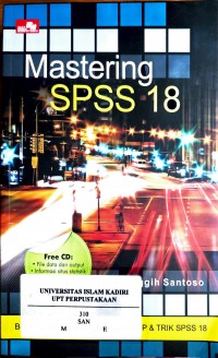 Mastering SPSS 18