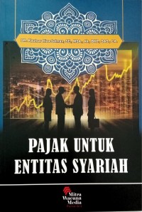 Pajak Untuk Entitas Syariah