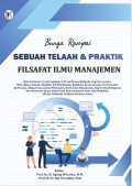 Bunga Rampai Sebuah Telaah Dan Praktik Filsafat Ilmu Manajemen