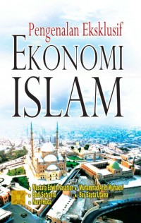 Pengenalan Eksklusif Ekonomi Islam