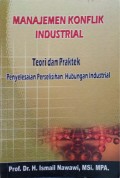 Manajemen Konflik Industrial Teori dan Praktek