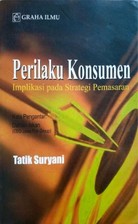 Perilaku Konsumen Implikasi Pada Strategi Pemasaran