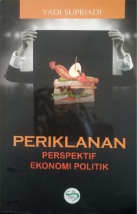 Periklanan Perspektif Ekonomi Politik