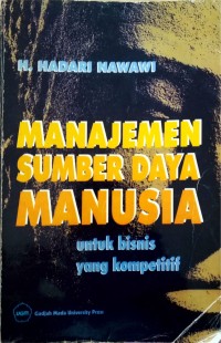 Manajemen Sumber Daya Manusia Untuk Bisnis Yang Kompetitif