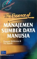 The Essence Of Manajemen Sumber Daya Manusia