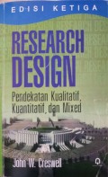 Research Desaign Pendekatan Kualitatif, Kuantitatif, dan Mixed