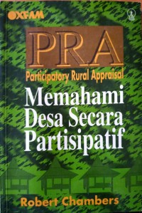 Participatory Rural Appraisal Memahami Desa Secara Partisipatif