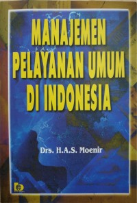 Manajemen Pelayanan Umum di Indonesia