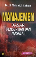 Manajemen Dasar, Pengertian, dan Masalah