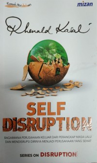 Self Disruption