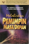 Melahirkan Pemimpin Masa Depan