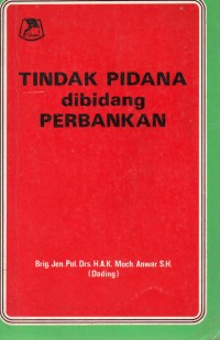 Tindak Pidana Dibidang Perbankan