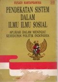 Pendekatan Sistem Dalam Ilmu Ilmu Sosial