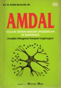 AMDAL Dalam sistem Hukum Lingkungan di Indonesia