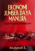 Ekonomi Sumber Daya Manusia dalam Perspektif Pembangunan