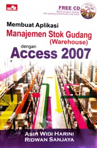 Membuat Aplikasi Manajemen Stok Gudang (Warehouse) dengan Access 2007