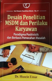 Desain Penelitian MSDM dan Perilaku Karyawan