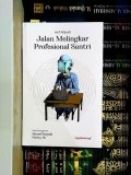 JALAN MELINGKAR PROFESIONAL SANTRI