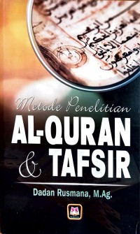 Metode Penelitian Al-Quran & Tafsir