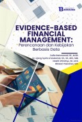 Evidence-Based Financial Management: Perencanaan dan Kebijakan Berdasis Data