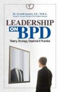 Leadership On BPD Theory, Strategy, Empirical & Practice