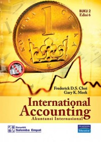 International Accounting / Akuntansi Internasional Buku 2 Edisi 6