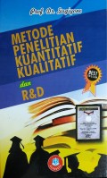 Metode Penelitian Kuantitatif Kualitatif dan R&D