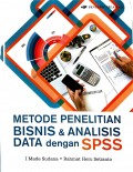 Metode Penelitian Bisnis & Analisis Data dengan SPSS