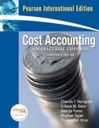 Cost Accounting A Managerial Emphasis Thirteenth Edition