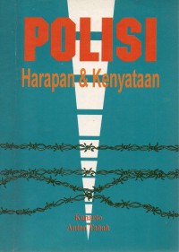Image of Polisi Harapan & Kenyataan
