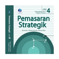 Image of Pemasaran Strategik ( Domain, Determinan, Dinamika )